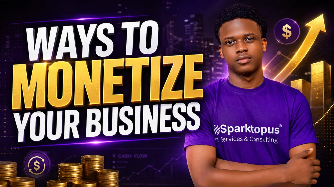 10 Proven Ways to Monetize Your Business in 2026