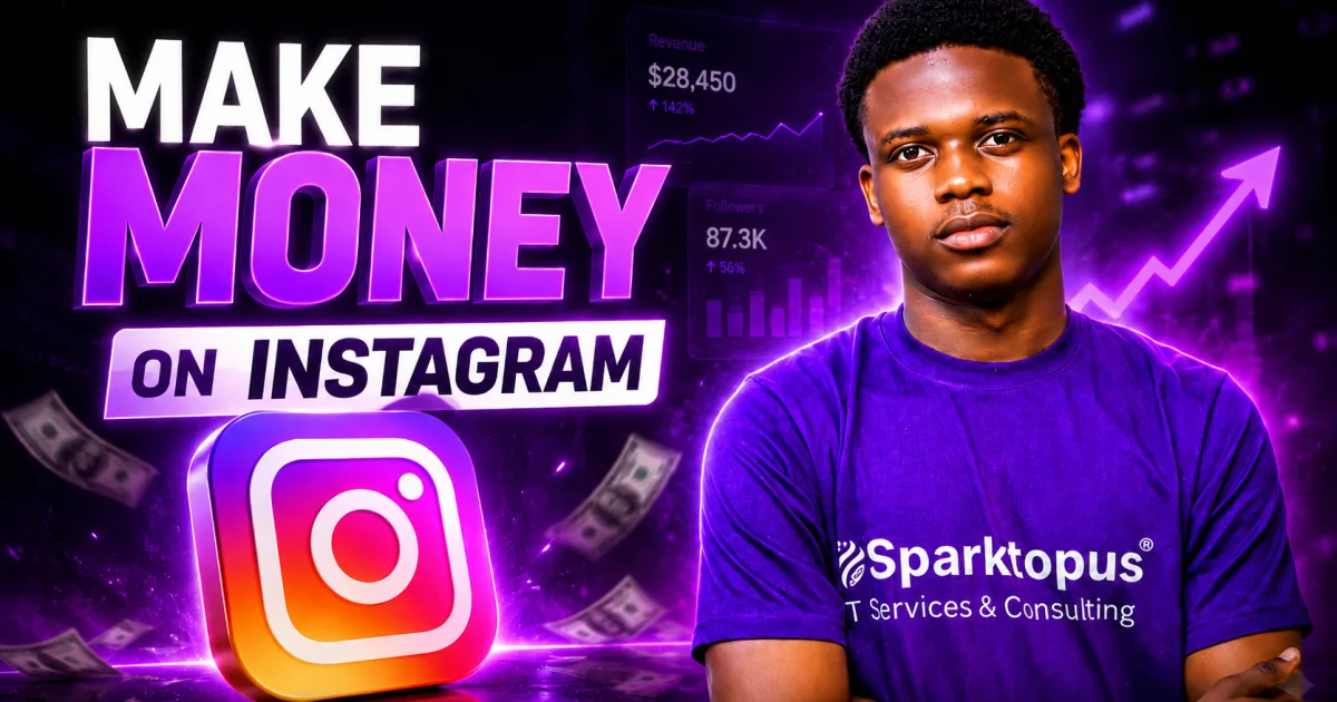 10 Steps to Start Making Money on Instagram Today