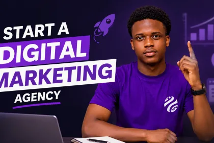 How to Start a Digital Marketing Agency, Step-by-Step Guide