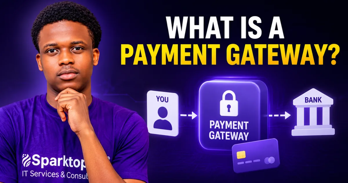What Is a Payment Gateway? (And How It Actually Works)